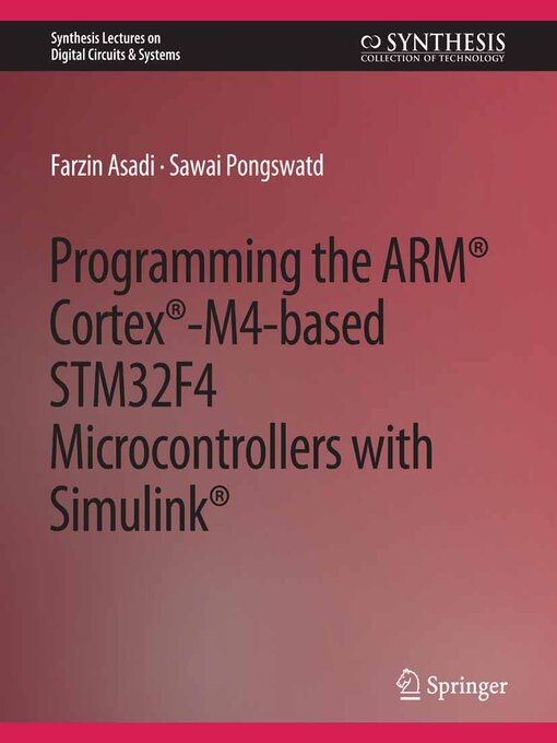Cover image for Programming the ARM Cortex-M4-based STM32F4 Microcontrollers with Simulink